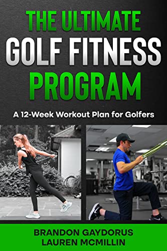 Ultimate Golf Fitness: 12-Week Workout Plan